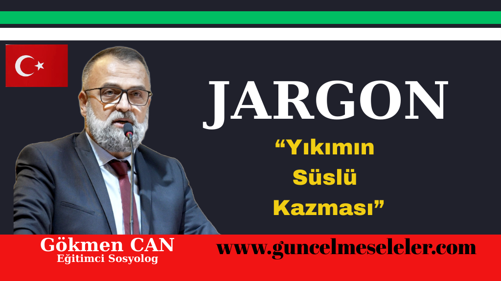 Yabancı kökenli, soğuk, yapay ve topluma yukarıdan bakan bir kelime.